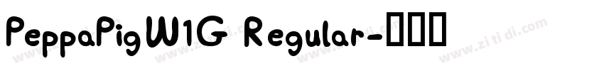PeppaPigW1G Regular字体转换